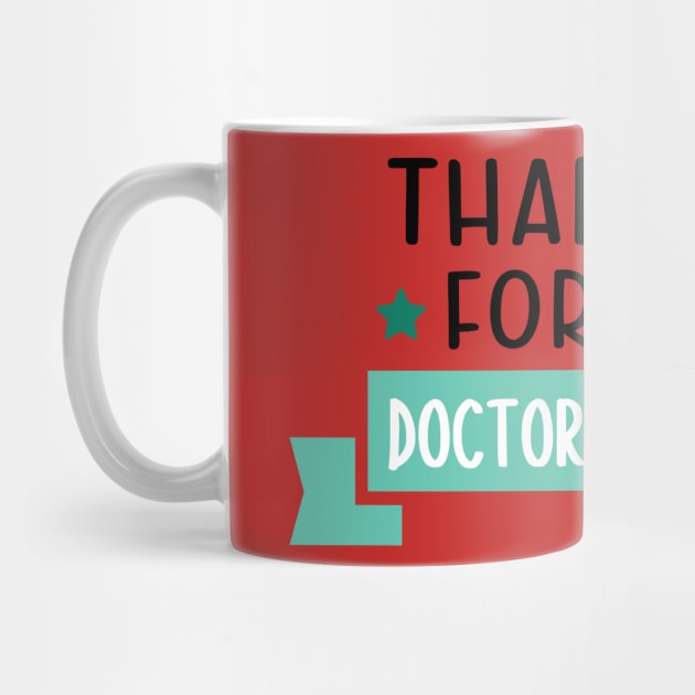 Thankful for our Doctors by holidaystore